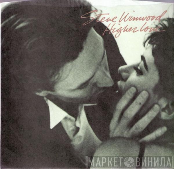 Steve Winwood - Higher Love
