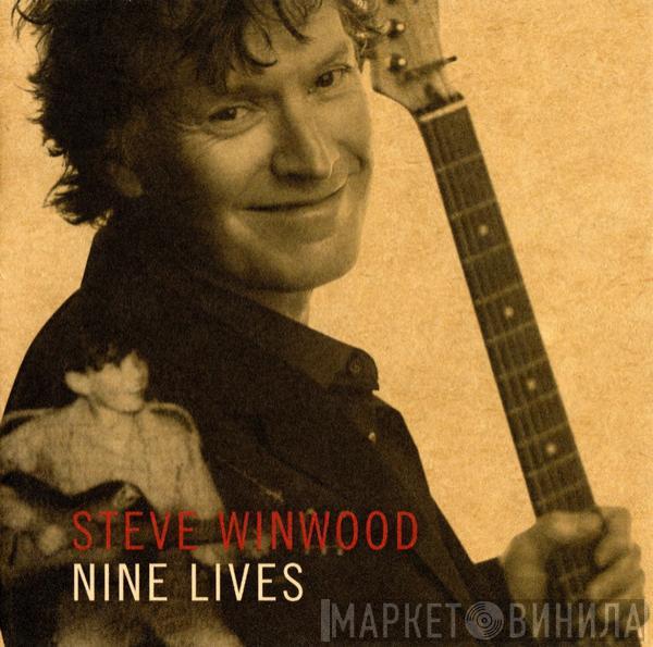 Steve Winwood - Nine Lives