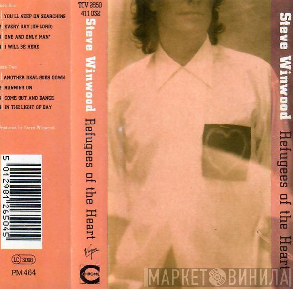  Steve Winwood  - Refugees Of The Heart