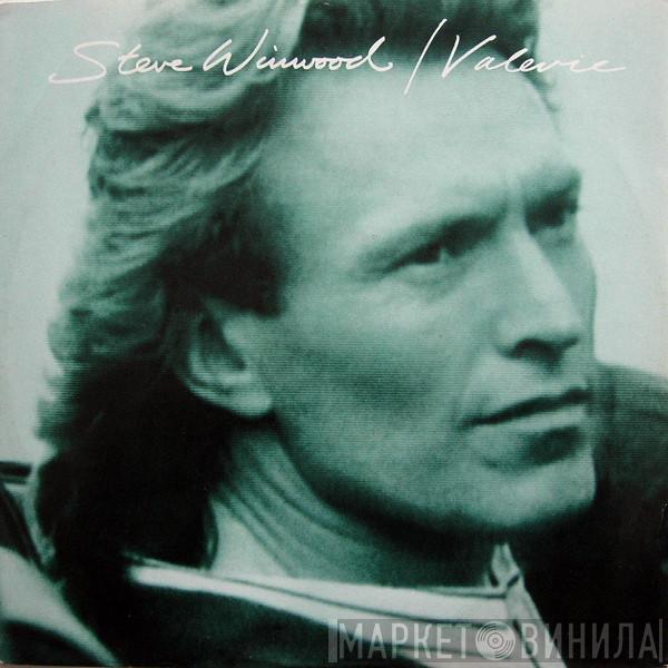 Steve Winwood - Valerie