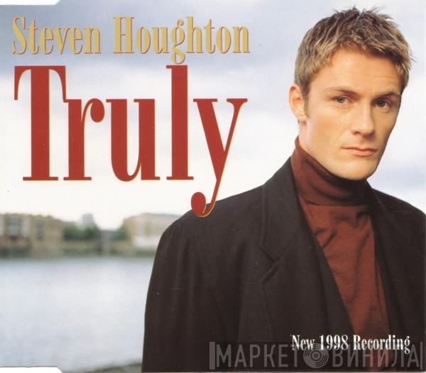 Steven Houghton - Truly