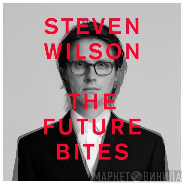  Steven Wilson  - The Future Bites