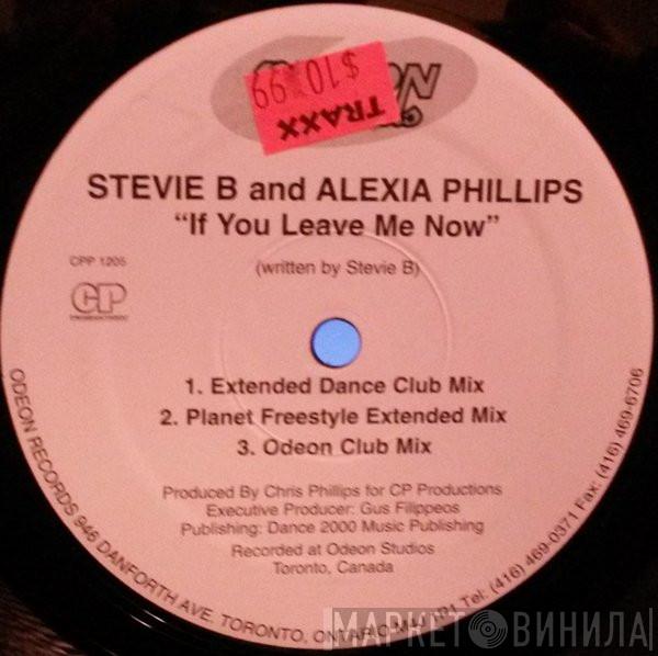 Stevie B, Alexia Phillips, Kim Esty - If You Leave Me Now / Don't You Want Me