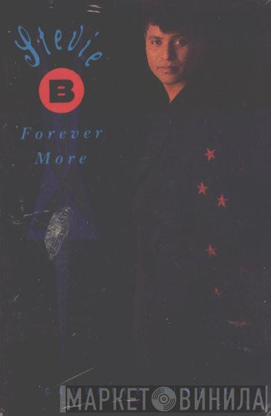  Stevie B  - Forever More