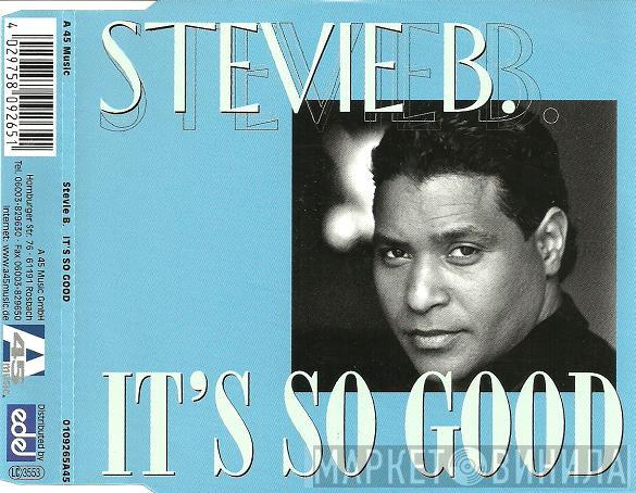  Stevie B  - It's So Good