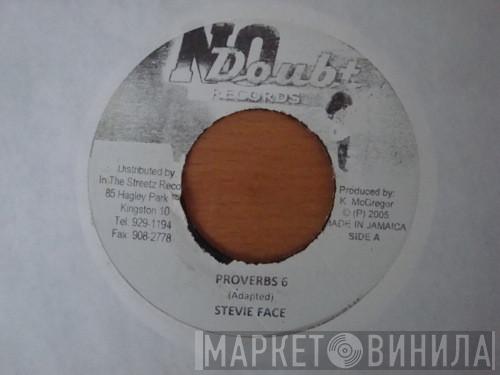 Stevie Face - Proverbs 6