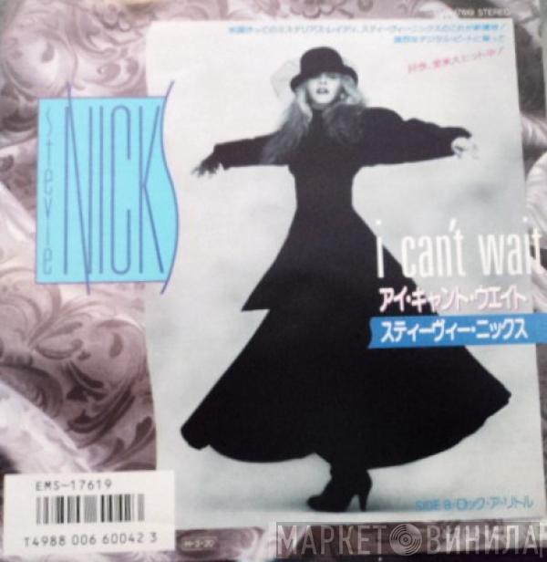  Stevie Nicks  - I Can't Wait