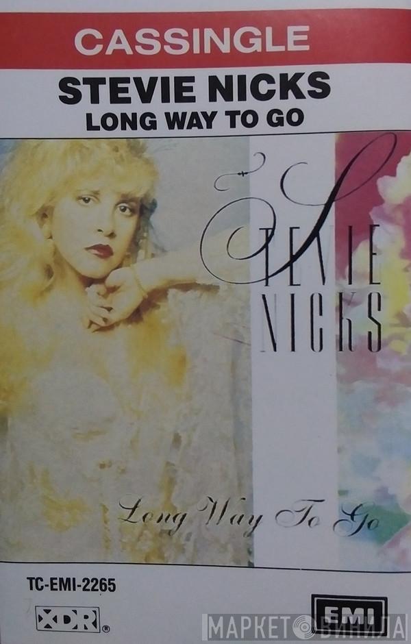  Stevie Nicks  - Long Way To Go