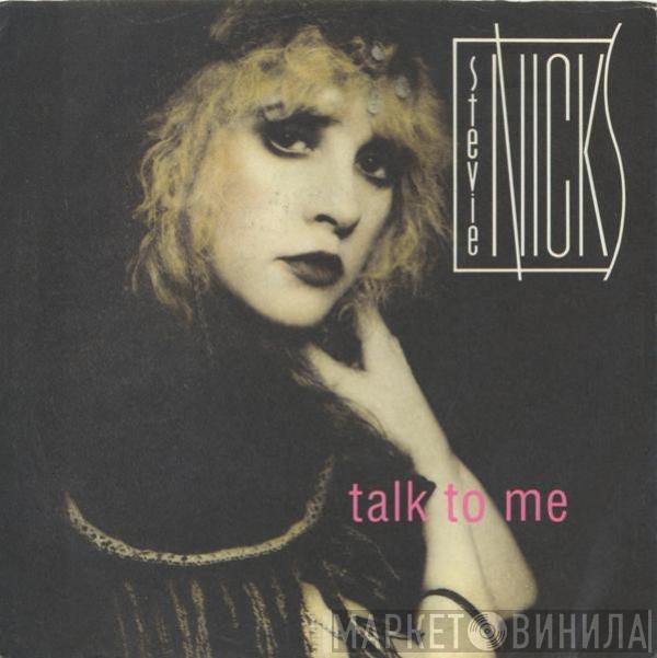  Stevie Nicks  - Talk To Me