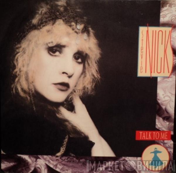  Stevie Nicks  - Talk To Me