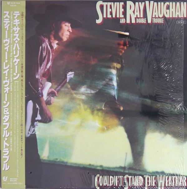  Stevie Ray Vaughan & Double Trouble  - Couldn't Stand The Weather