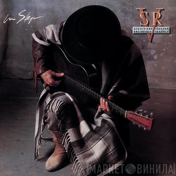  Stevie Ray Vaughan & Double Trouble  - In Step