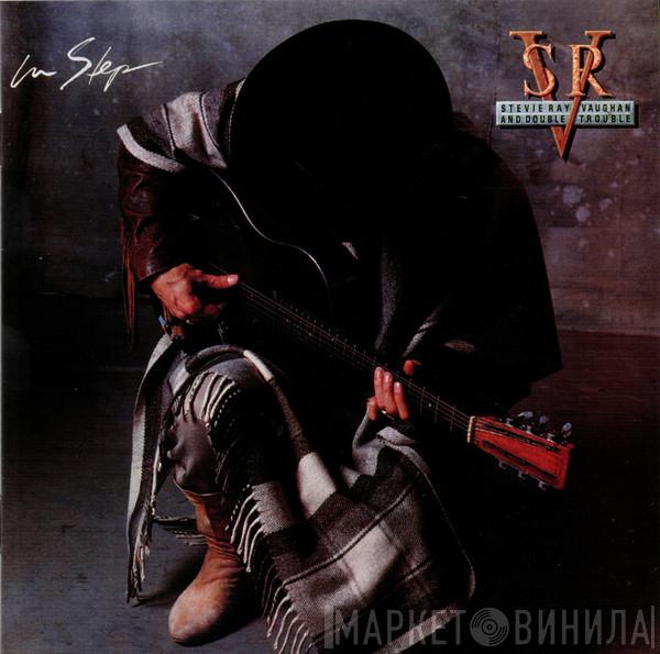  Stevie Ray Vaughan & Double Trouble  - In Step