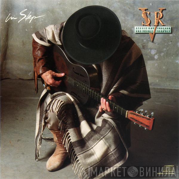  Stevie Ray Vaughan & Double Trouble  - In Step