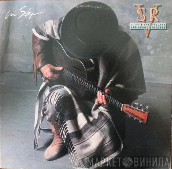 Stevie Ray Vaughan & Double Trouble - In Step
