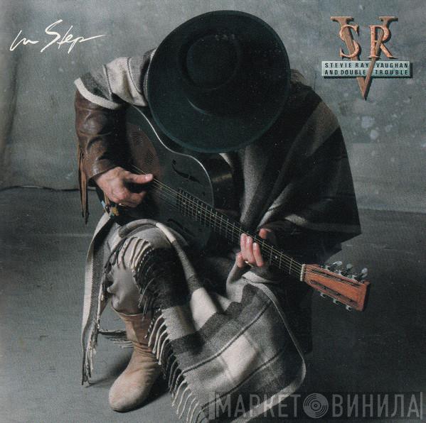  Stevie Ray Vaughan & Double Trouble  - In Step