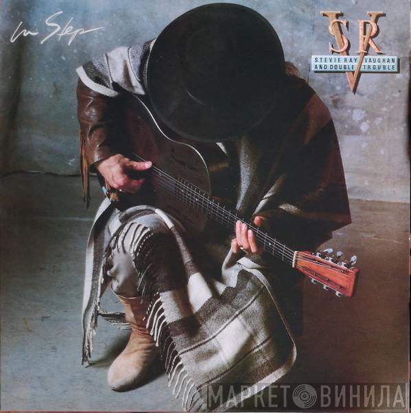  Stevie Ray Vaughan & Double Trouble  - In Step