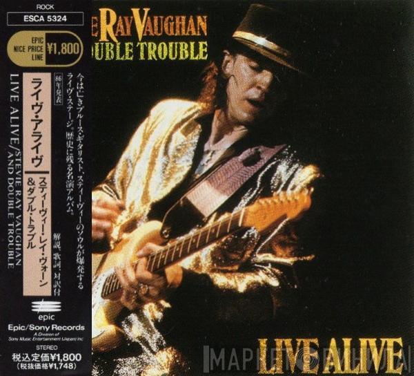  Stevie Ray Vaughan & Double Trouble  - Live Alive
