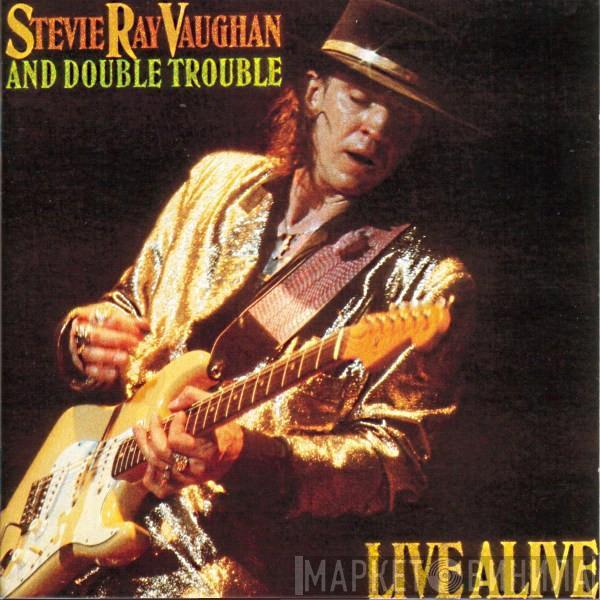 Stevie Ray Vaughan & Double Trouble - Live Alive