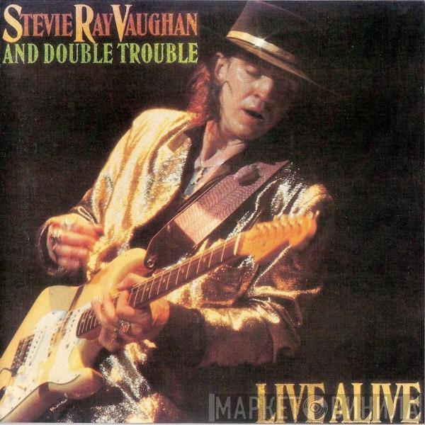  Stevie Ray Vaughan & Double Trouble  - Live Alive