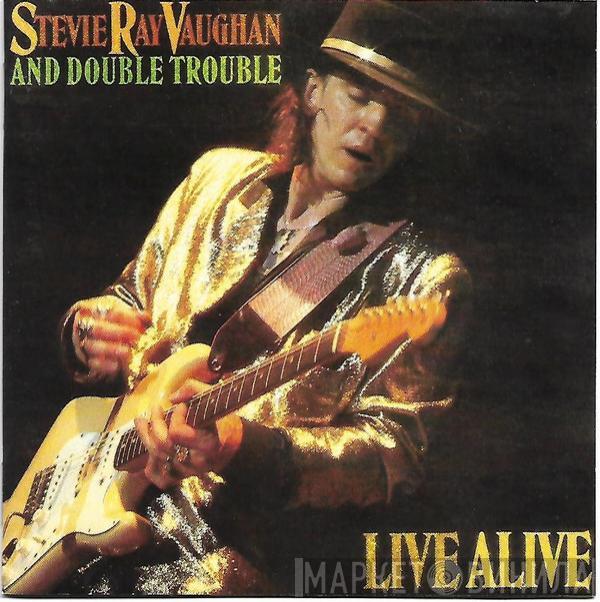  Stevie Ray Vaughan & Double Trouble  - Live Alive