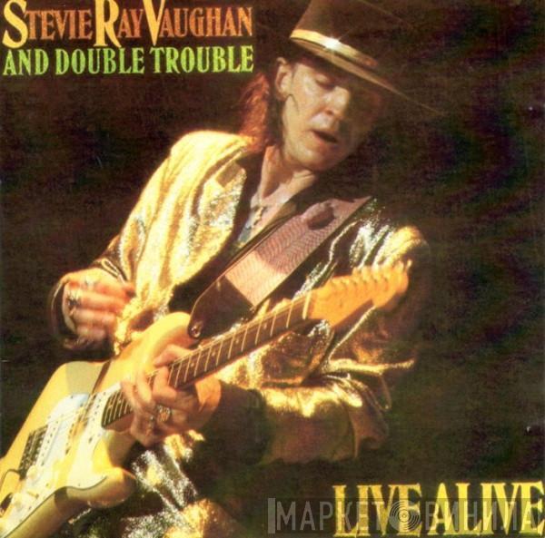  Stevie Ray Vaughan & Double Trouble  - Live Alive
