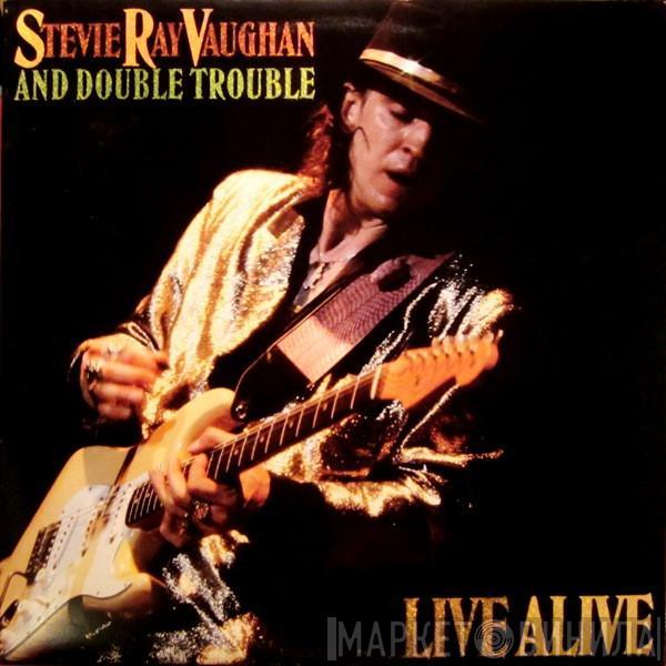  Stevie Ray Vaughan & Double Trouble  - Live Alive