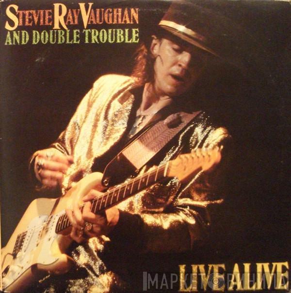  Stevie Ray Vaughan & Double Trouble  - Live Alive