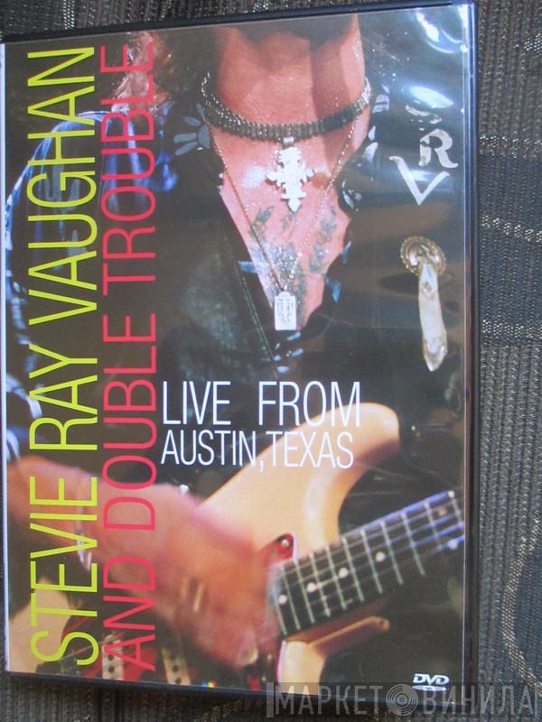 Stevie Ray Vaughan & Double Trouble  - Live From Austin, Texas