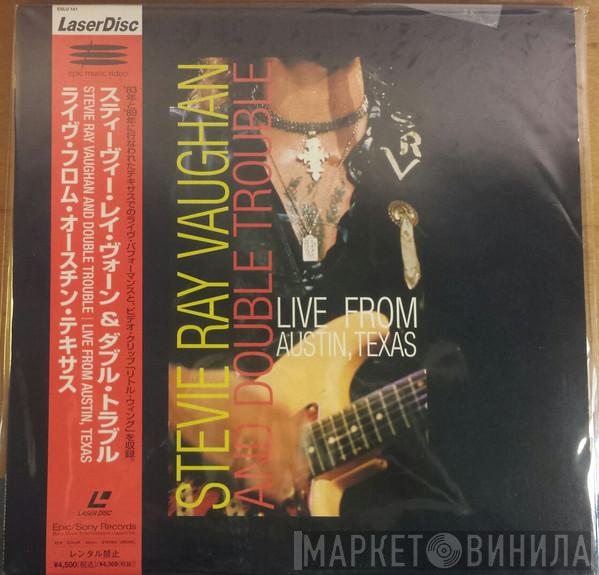  Stevie Ray Vaughan & Double Trouble  - Live From Austin, Texas
