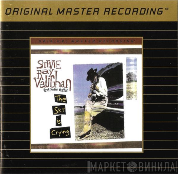  Stevie Ray Vaughan & Double Trouble  - The Sky Is Crying