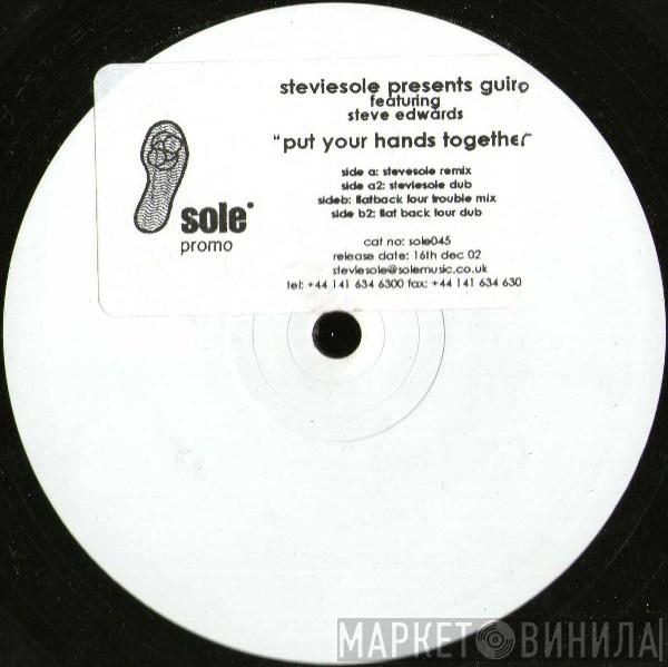 Stevie Sole, Guiro, Steve Edwards - Put Your Hands Together