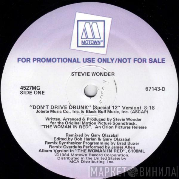  Stevie Wonder  - Don't Drive Drunk / Did I Hear You Say You Love Me