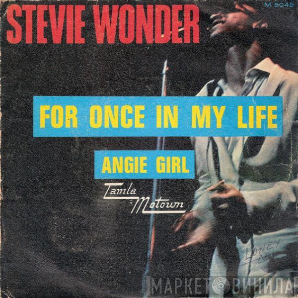  Stevie Wonder  - For Once In My Life / Angie Girl