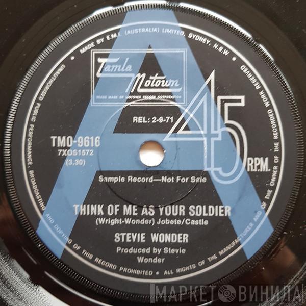  Stevie Wonder  - Think Of Me As Your Soldier / If You Really Love Me