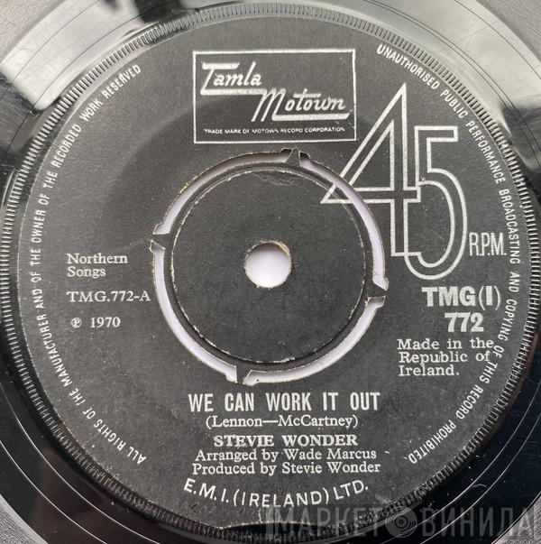  Stevie Wonder  - We Can Work It Out / Don't Wonder Why