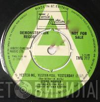  Stevie Wonder  - Yester-Me, Yester-You, Yesterday / I'd Be A Fool Right Now