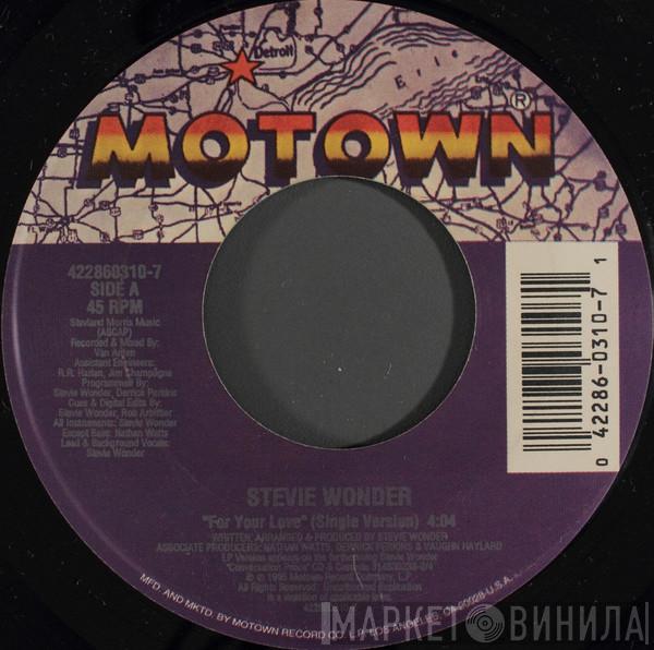  Stevie Wonder  - For Your Love