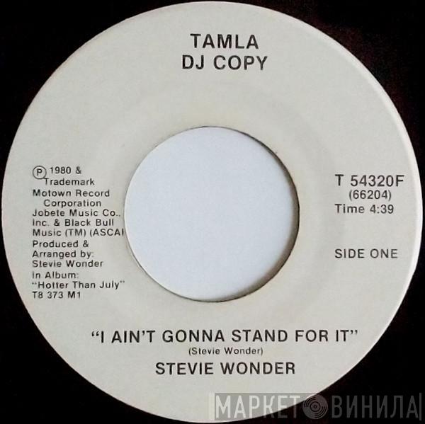  Stevie Wonder  - I Ain't Gonna Stand For It