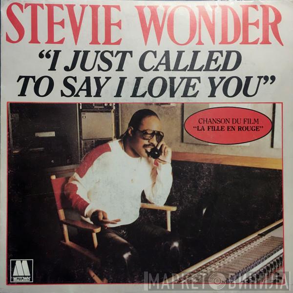  Stevie Wonder  - I Just Called To Say I Love You