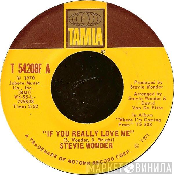  Stevie Wonder  - If You Really Love Me