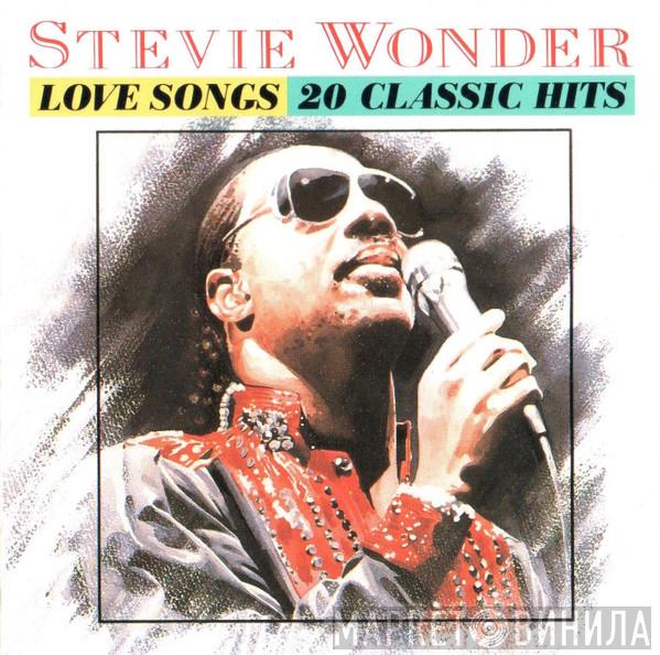  Stevie Wonder  - Love Songs: 20 Classic Hits