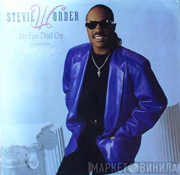 Stevie Wonder - My Eyes Don't Cry