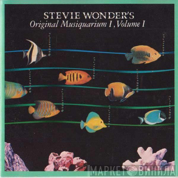  Stevie Wonder  - Stevie Wonder's Original Musiquarium I, Volume I