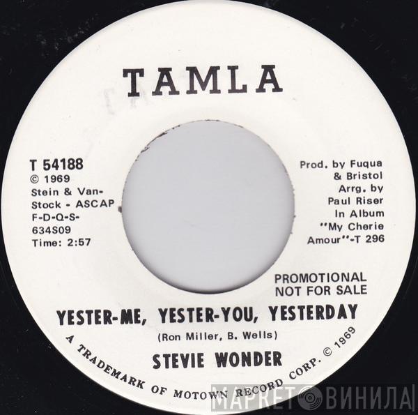  Stevie Wonder  - Yester-Me, Yester-You, Yesterday