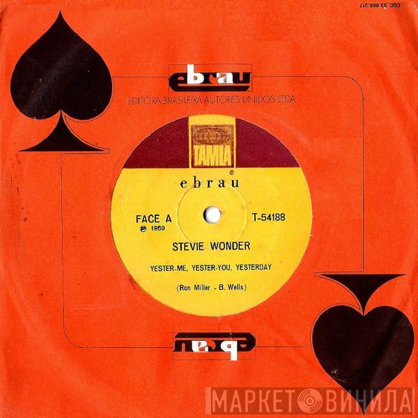  Stevie Wonder  - Yester-Me, Yester-You, Yesterday