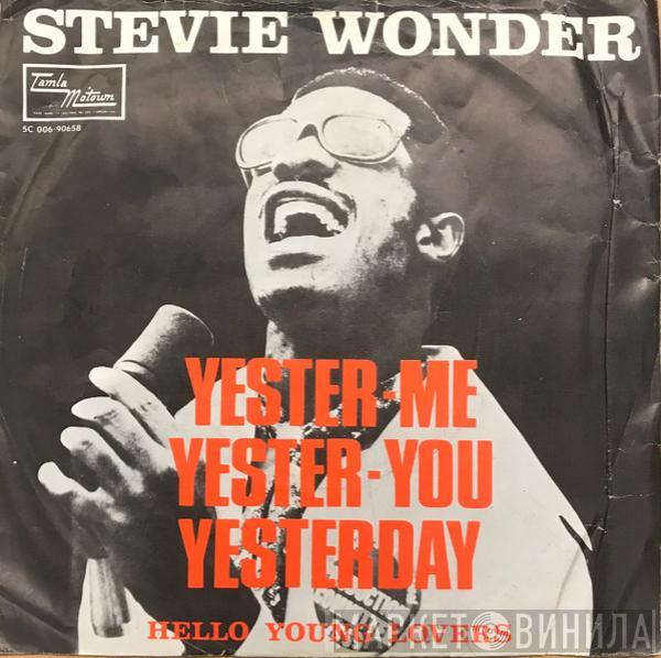  Stevie Wonder  - Yester-Me, Yester-You, Yesterday
