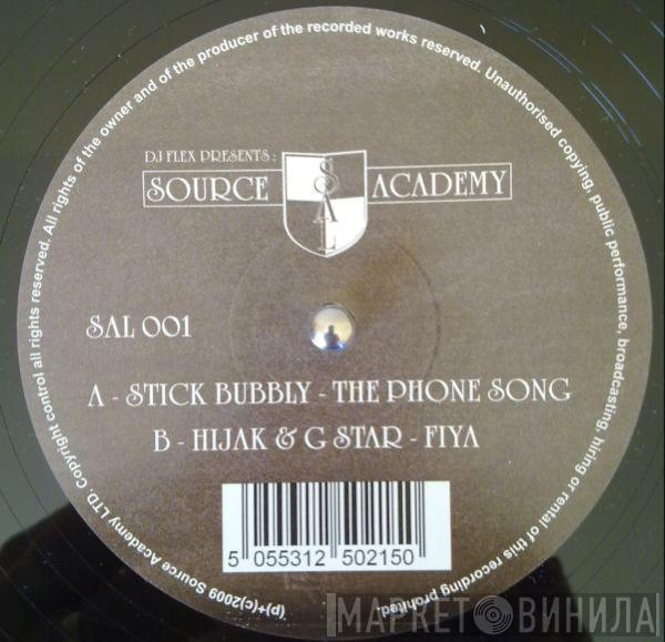 Stickbubbly, Hijack , Gstar - The Phone Song / Fiya