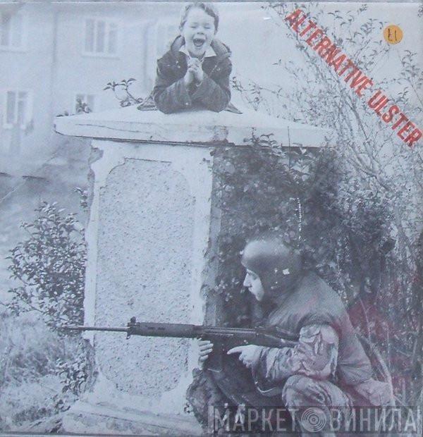 Stiff Little Fingers - Alternative Ulster