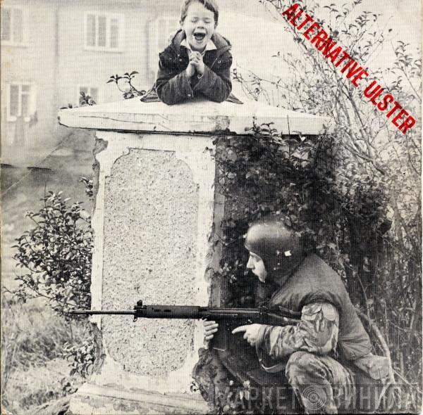  Stiff Little Fingers  - Alternative Ulster